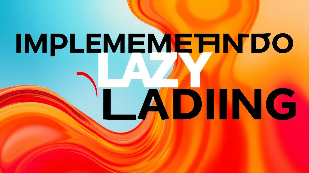 Implementando Lazy Loading em Imagens para Performance de Sites