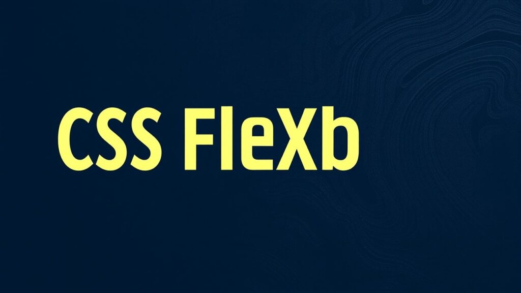 Desenvolvimento Responsivo com CSS Flexbox: Criando Layouts Modernos